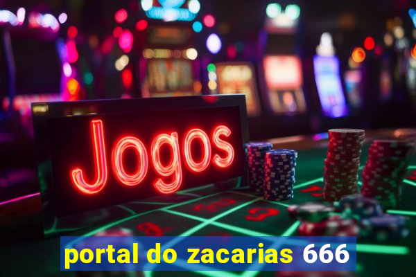 portal do zacarias 666